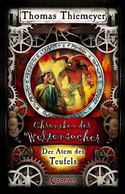 Der Atem des Teufels - Die Chroniken der Weltensucher (4)