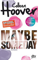 Maybe Someday