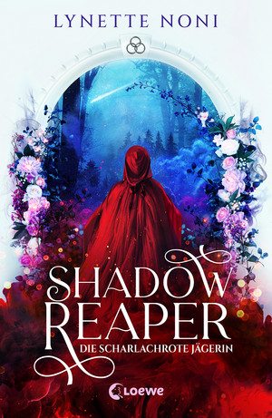 Shadow Reaper - 1. Die scharlachrote Jägerin