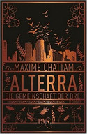 Alterra (1) - Die Gemeinschaft der Drei