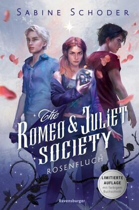 The Romeo & Juliet Society: Rosenfluch