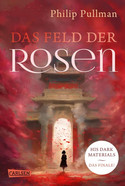 Das Feld der Rosen (His Dark Materials 5)