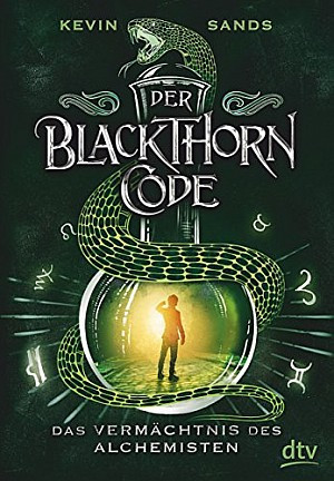 Der Blackthorn-Code - Das Vermächtnis des Alchemisten