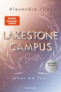 Lakestone Campus of Seattle: What We Fear