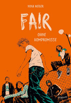 Fair. Ohne Kompromisse